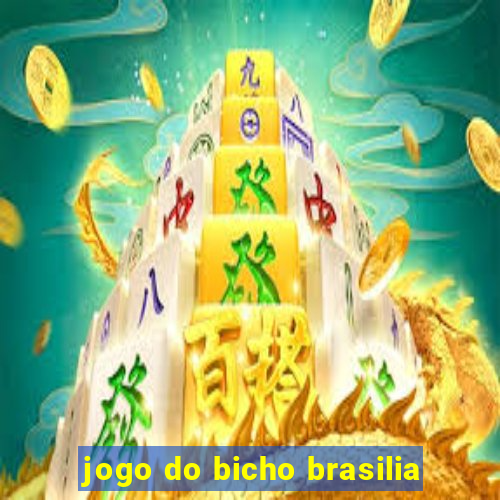 jogo do bicho brasilia